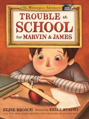 cover image of Trouble at School for Marvin & James